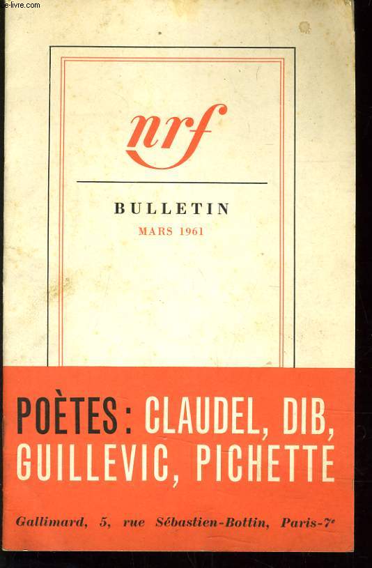 BULLETIN MARS 1961 - POETES : CLAUDEL DIB GUILLEVIC PICHETTE