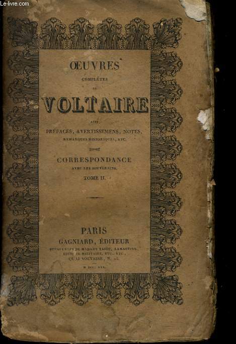 OEUVRES COMPLETES DE VOLTAIRE - CORRESPONDANCE AVEC LES SOUVERAINS TOME 2