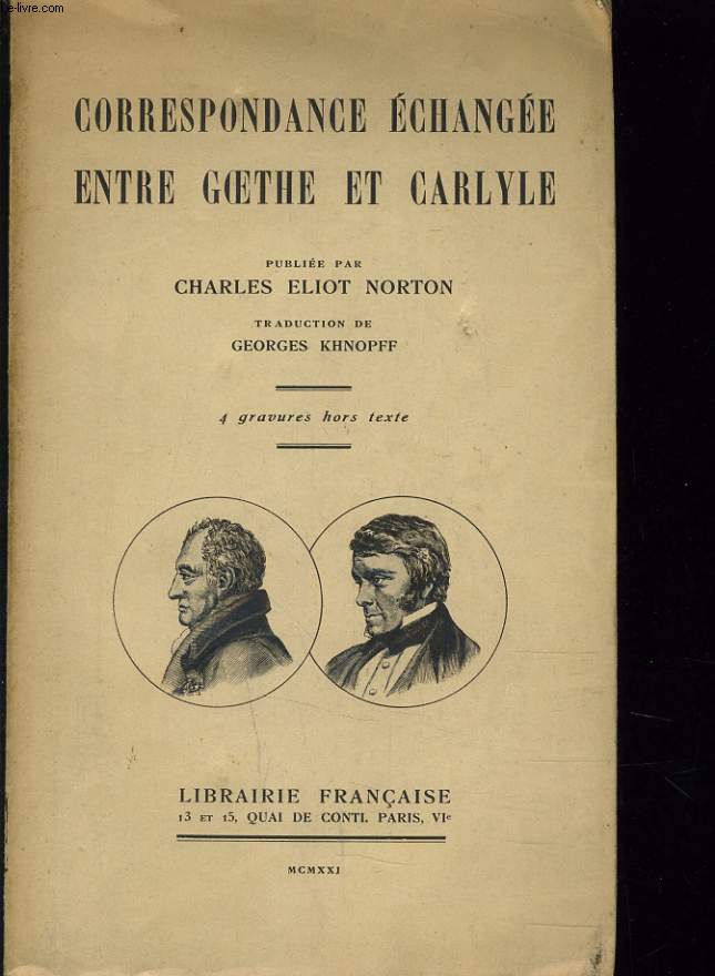 CORRESPONDANCE ECHANGEE ENTRE GOETHE ET CARLYLE