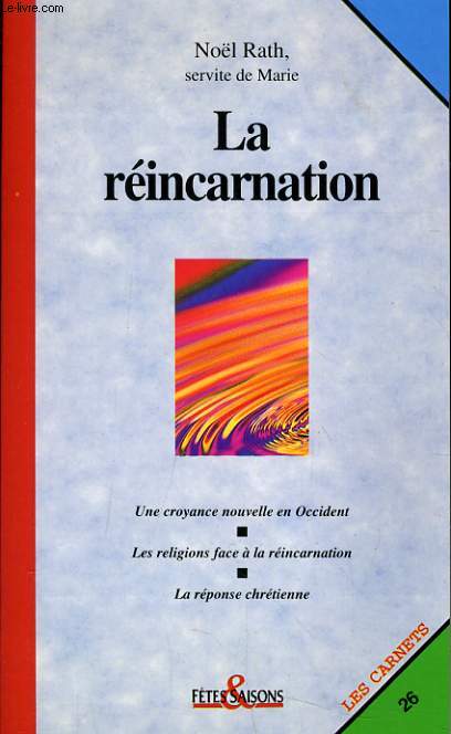 LES CARNETS N26 - LA REINCARNATION