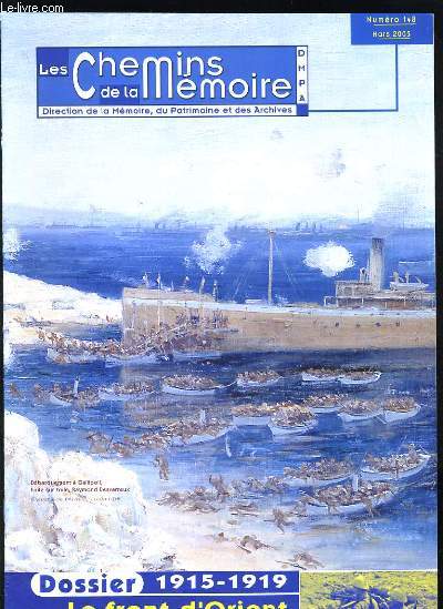 LES CHEMIN DE LA MEMOIRE N148 - 1915-1919 LE FRONT D'ORIENT