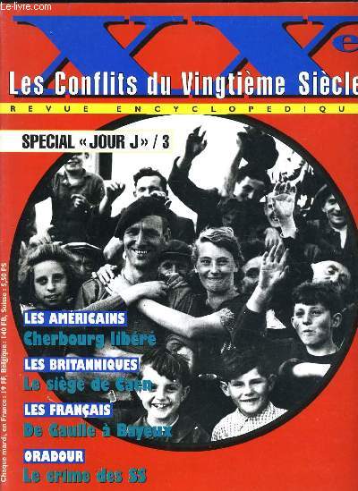 LES CONFLITS DU VINGITIEME SIECLE N3 - SPECIAL 