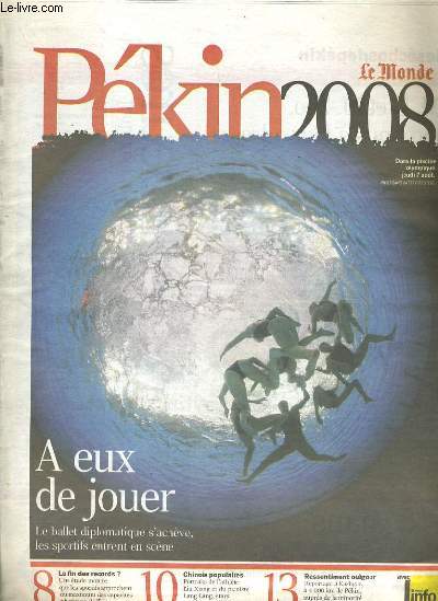 LE MONDE PEKIN 2008 - A EUX DE JOUER