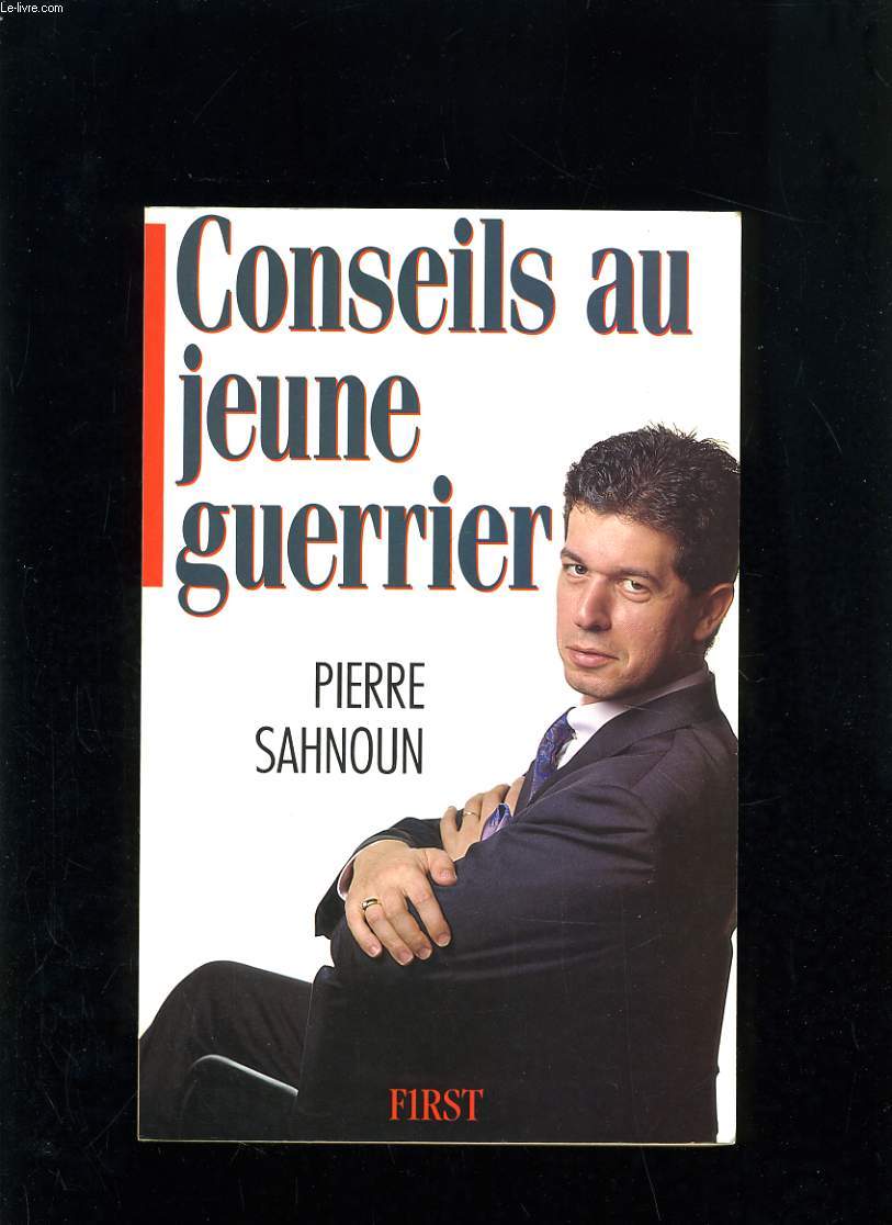 CONSEILS AU JEUNE GUERRIER