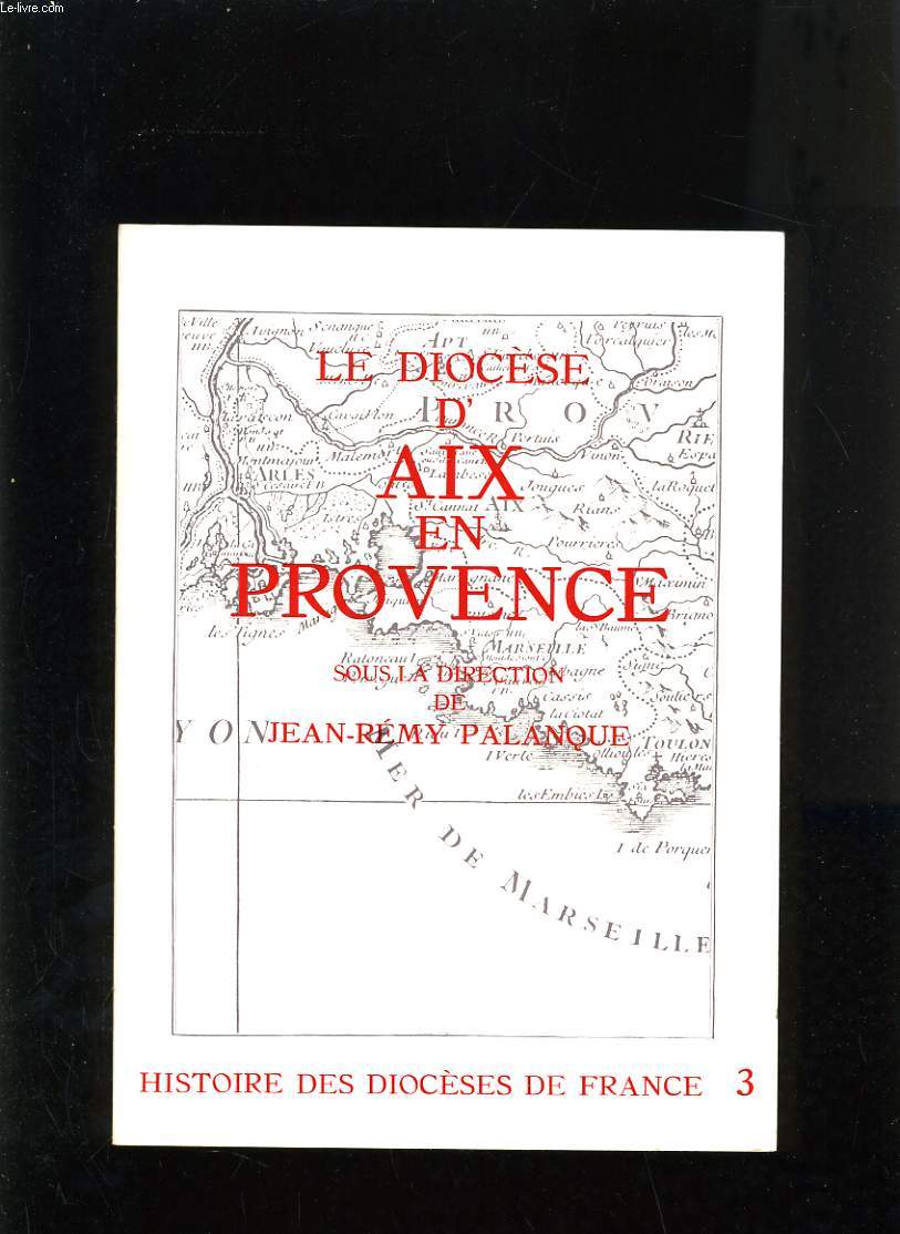 LE DIOCESE D'AIX EN PROVENCE