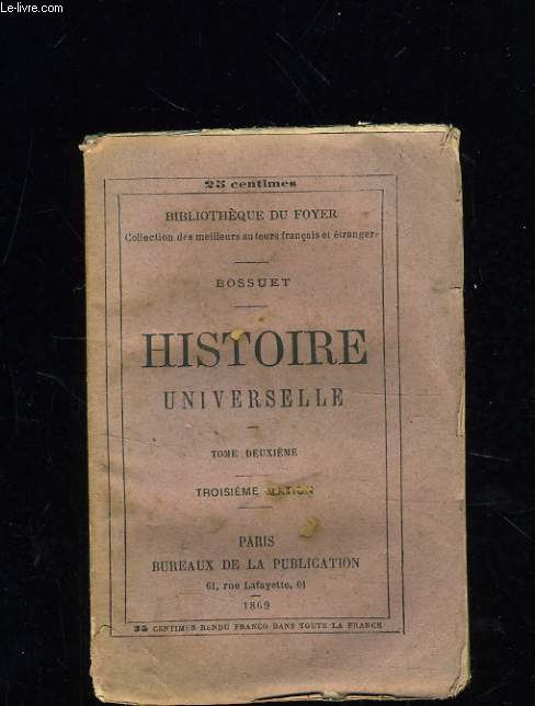 DISCOURS SUR L'HISTOIRE UNIVERSELLE - TOME DEUXIEME