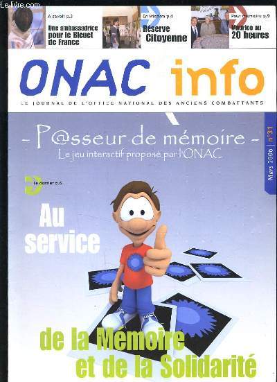 ONAC INFO N31 - AU SERVICE DE LA MEMOIRE ET DE LA SOLIDARITE