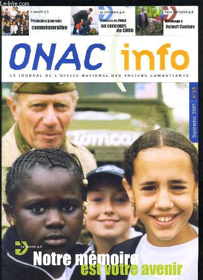 ONAC INFO N29 - NOTRE MEMOIRE EST VOTRE AVENIR