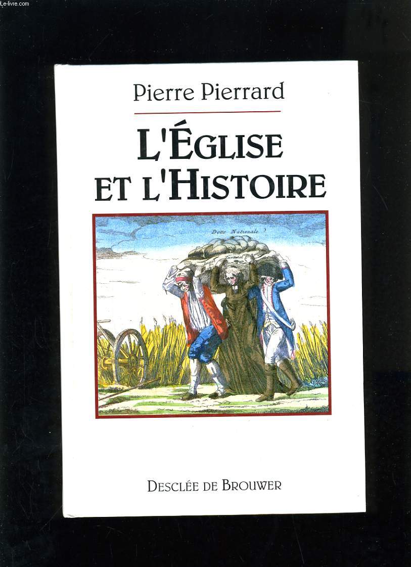 L'EGLISE ET L'HISTOIRE