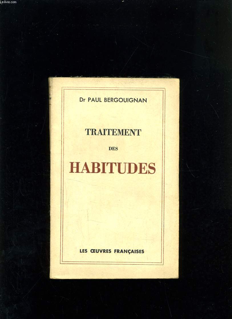 TRAITEMENT DES HABITUDES