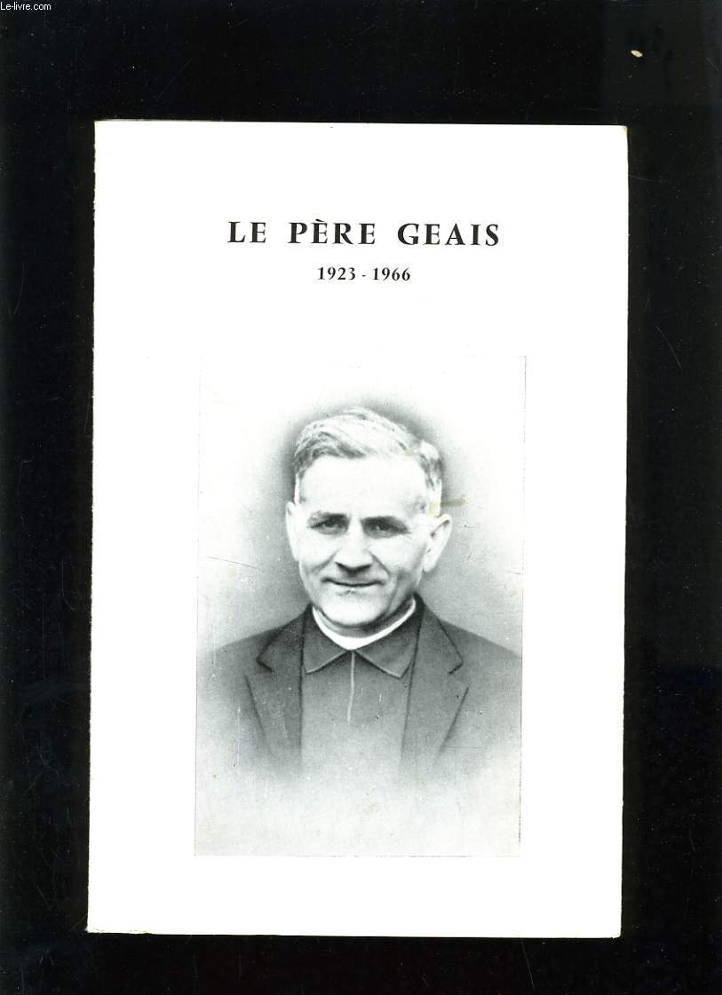 PERE GEAIS 1923-1966