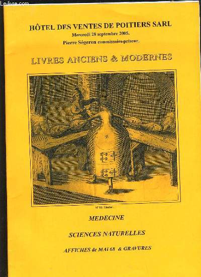 CATALOGUE HOTEL DES VENTES : LIVRES ANCIENS ET MODERNES MEDECINE SCIENCES NATURELLES AFFICHES DE MAI 68 & GRAVURES