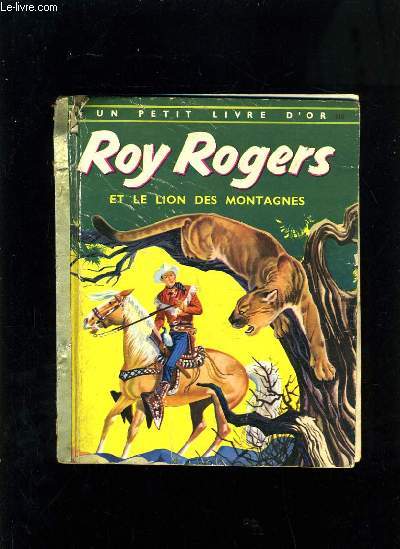 ROY ROGERS ET LE LION DES MONTAGNES