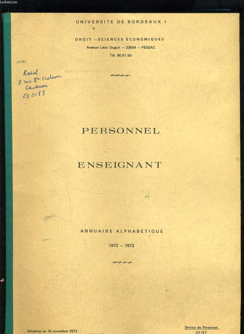 PERSONNEL ENSEIGNANT - ANNUAIRE ALPHABETIQUE 1972-1973 - SITUATION AU 15 NOVEMBRE 1972