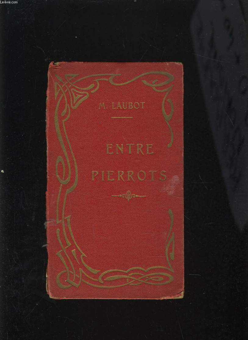 ENTRE PIERROTS - UNE IDEE ORIGINALE - LA PETITE COLIBRI