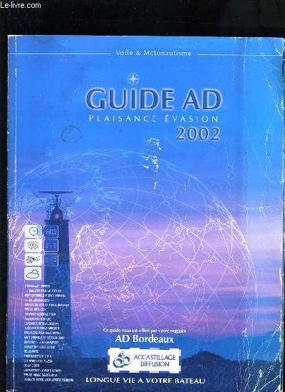 CATALOGUE - GUIDE AD PLAISANCE EVASION 2002 - VOILE ET MOTONAUTISME