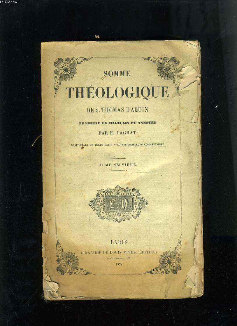 SOMME THEOLOGIQUE SANT THOMAS D'AQUIN TOME 9