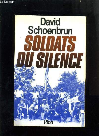 SOLDATS DU SILENCE