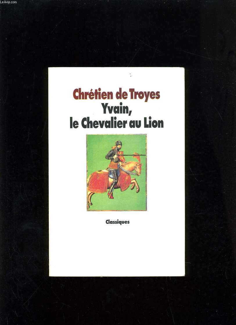 YVAIN, LE CHEVALIER AU LION