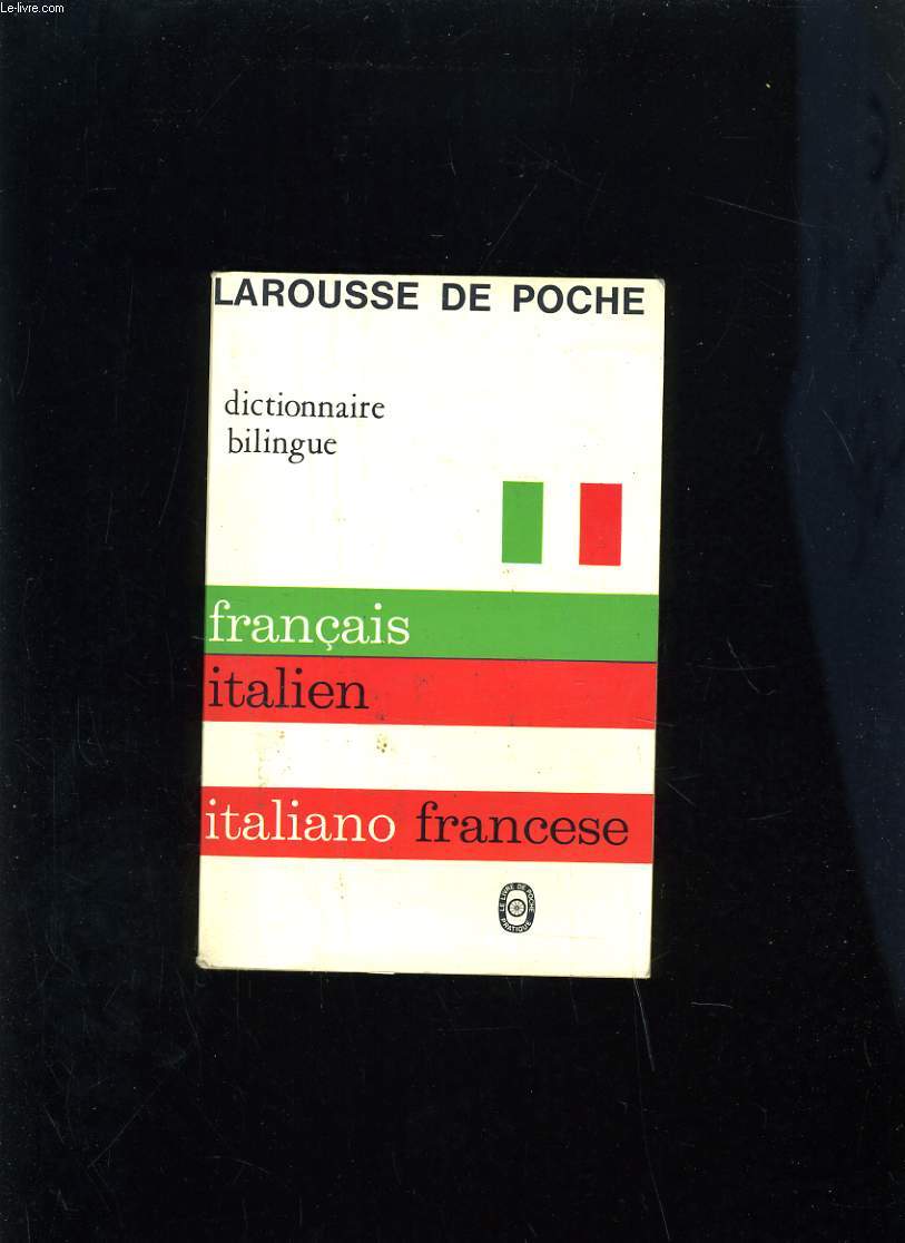 DICTIONNAIRE FRANCAIS ITALIEN - ITALIEN FRANCAIS