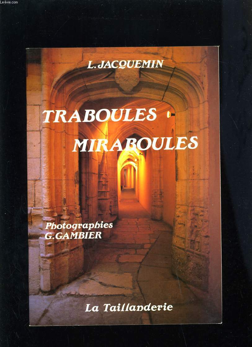 TRABOULES MIRABOULES