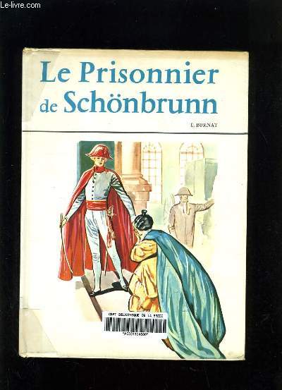 LE PRISONNIER DE SCHNBRUNN