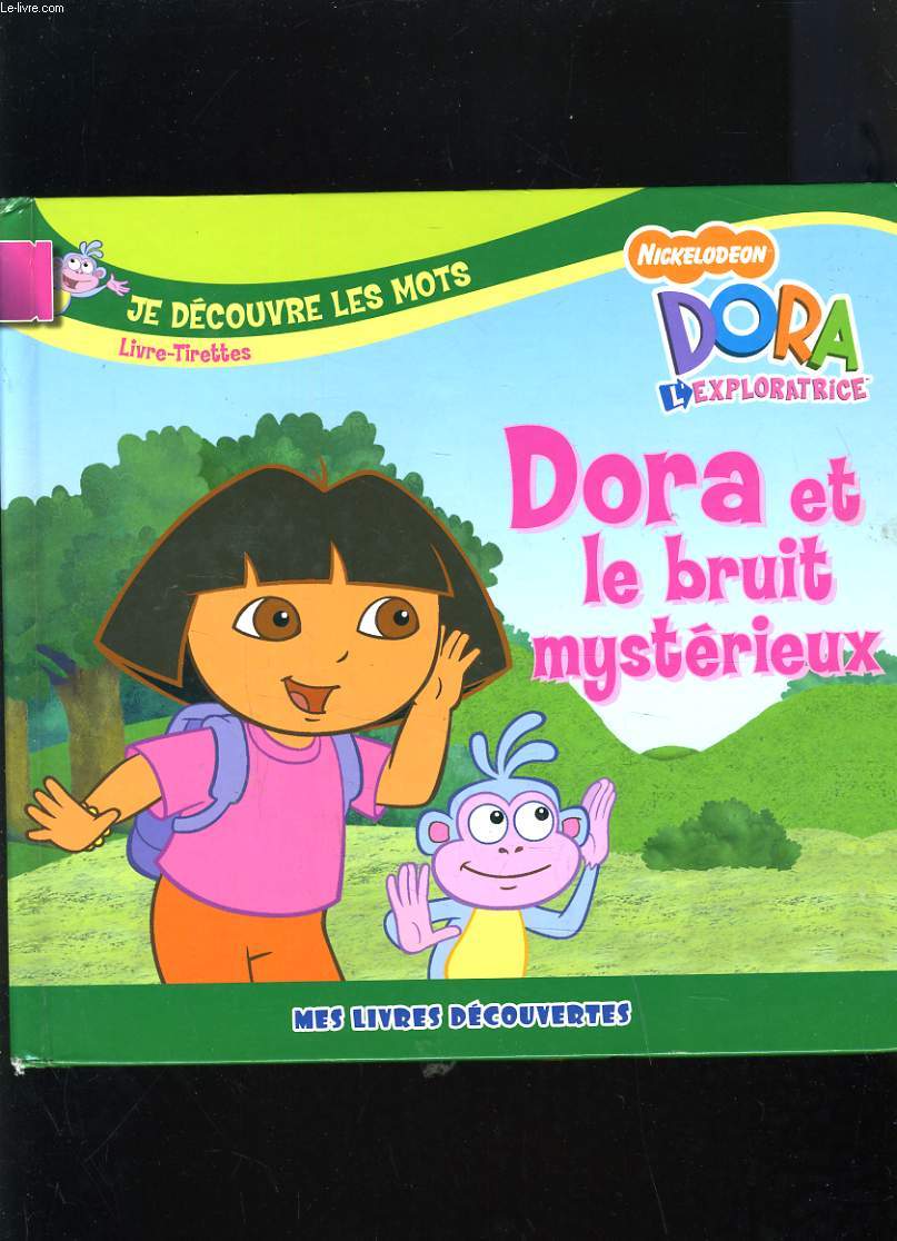 DORA ET LE BRUIT MYSTERIEUX - LIVRE TIRETTES