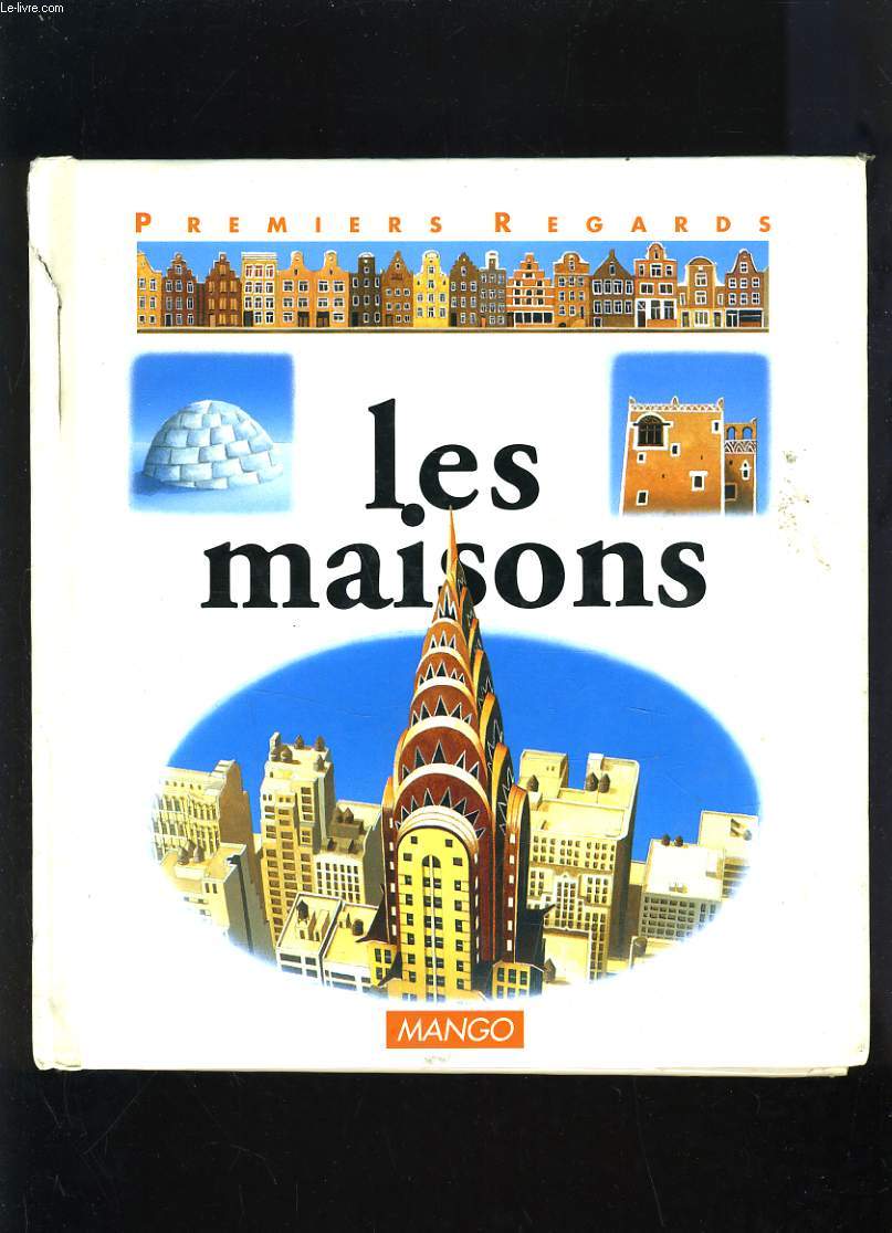 LES MAISONS