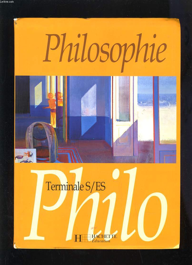 PHILOSOPHIE TERMINALE S - ES