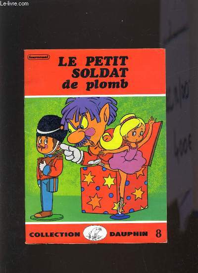LE PETIT SOLDAT DE PLOMB