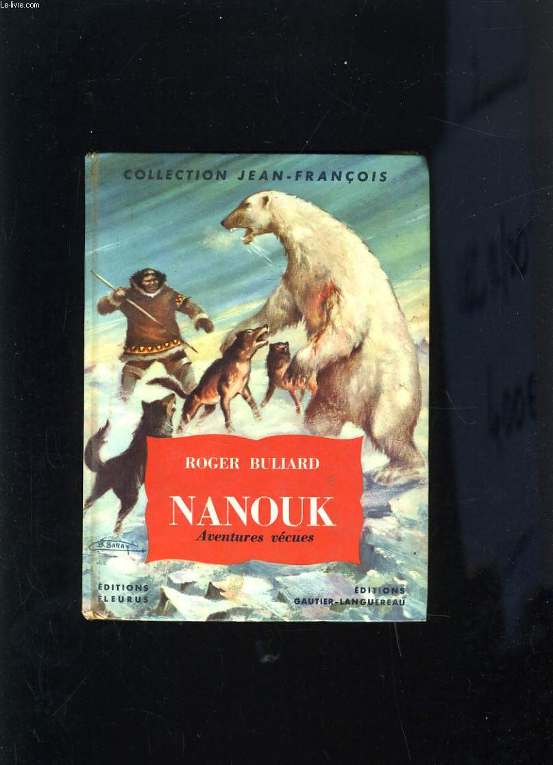 NANOUK AVENTURES VECUES