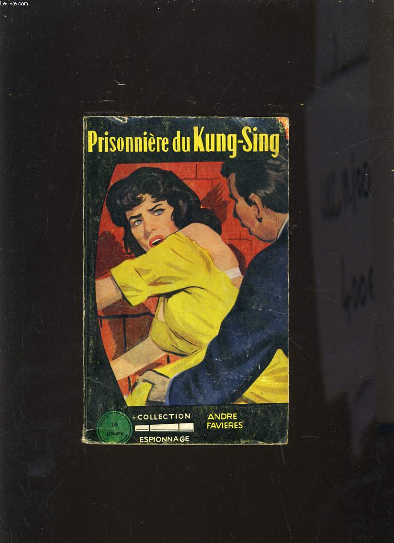 PRISONNIERE DU KUNG-SING