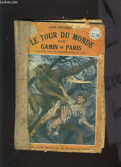 LE TOUR DU MONDE D'UN GAMIN DE PARIS