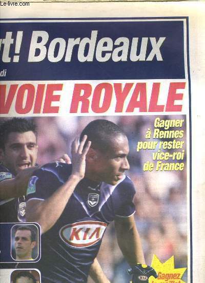 BUT ! BORDEAUX - LA VOIE ROYALE