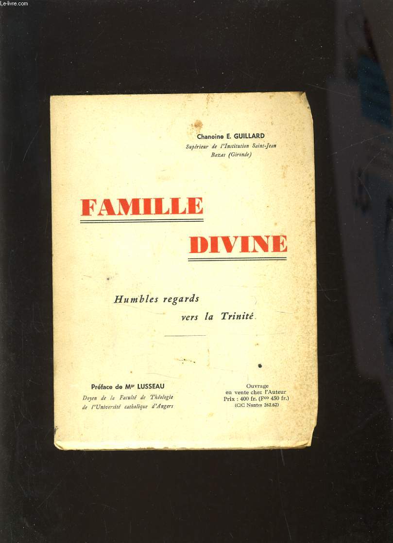 FAMILLE DIVINE - HUMBLE REGARDS VERS LA TRINITE
