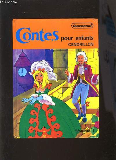 CENDRILLON VOLUME 1 - CONTES POUR ENFANTS
