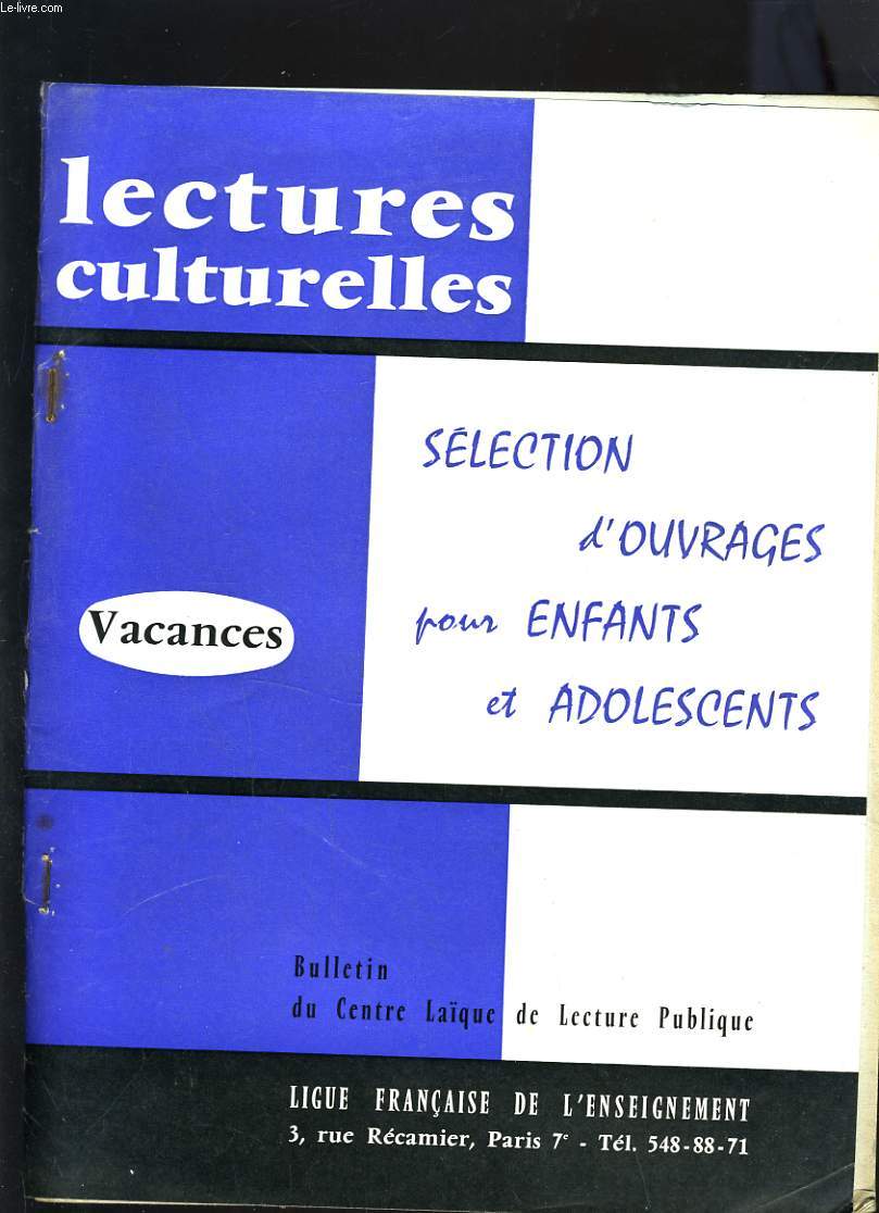 LECTURES CULTURELLE - SELECTION D'OUVRAGES POUR ENFANTS ET ADOLESCENTS -