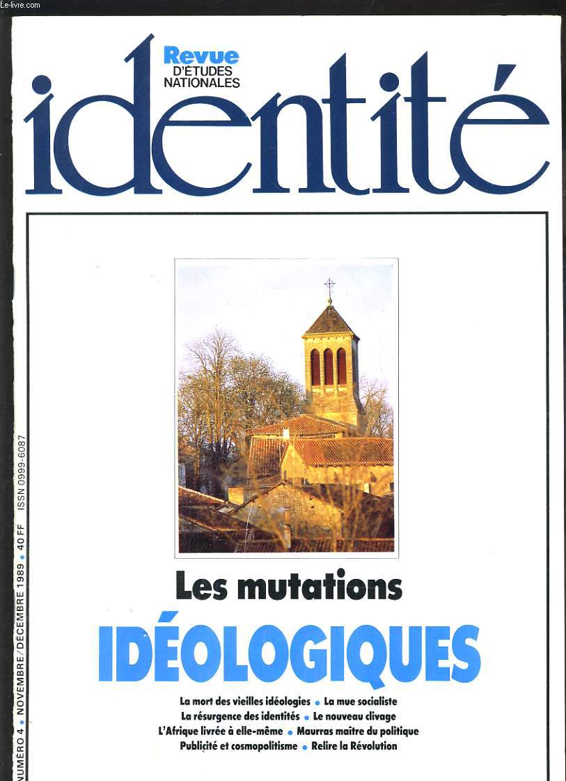 REVUE D'ETUDES NATIONALES IDENTITE N4 - LES MUTATIONS IDEOLOGIQUES