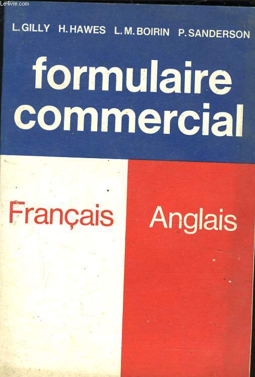 FORMULAIRE COMMERCIAL FRANCAIS ANGLAIS
