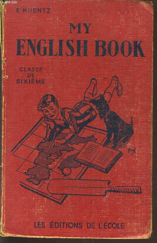 MY ENGLISH BOOK. I. CLASSE DE SIXIEME.