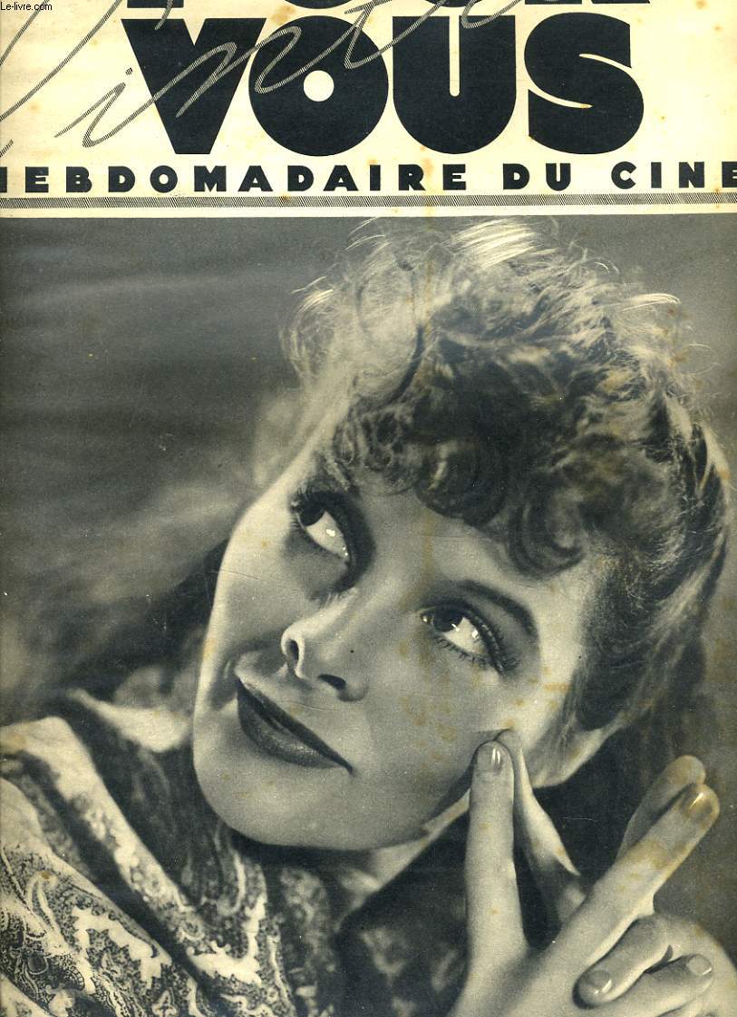 POUR VOUS, LE PLUS GRAND HEBDOMADAIRE DU CINEMA N287, 17 MAI 1934. LE NOUVEAU CINEMA ITALIEN/ KATHARINE HEPBURN, NOUVELLE ETOILE AMERICAINE dans 