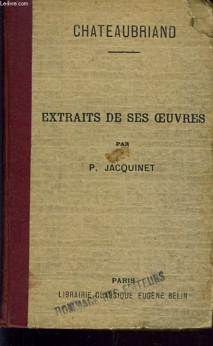 EXTRAITS DE SES OEUVRES par P. JACQUINET