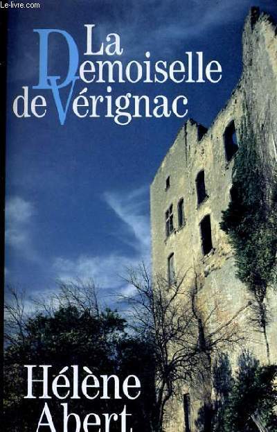 LA DEMOISELLE DE VERIGNAC.