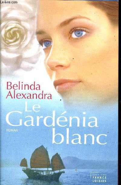 LE GARDENIA BLANC.