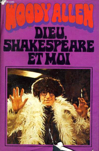 DIEU, SHAKESPEARE ET MOI.