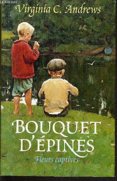 BOUQUET D'EPINES - FLEURS CAPTIVES 4.