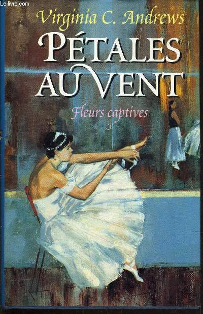 PETALES AU VENT - FLEURS CAPTIVES 3.