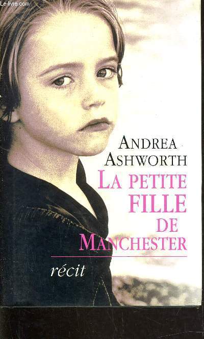 LA PETITE FILLE DE MANCHESTER.