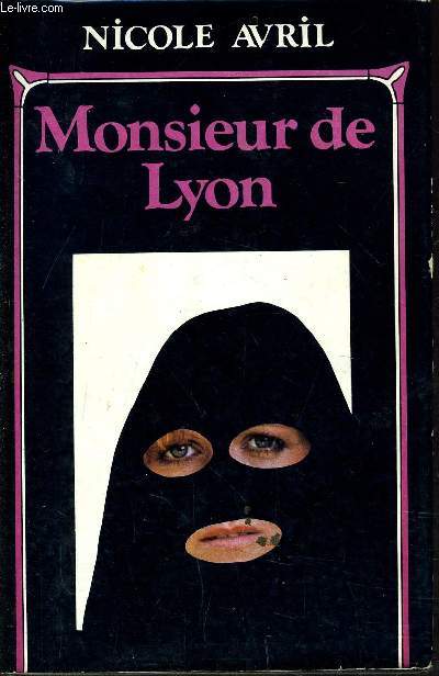 MONSIEUR DE LYON.