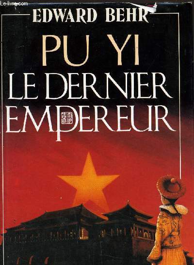 PU YI LE DERNIER EMPEREUR.